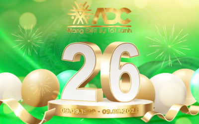 🎇MỪNG KỶ NIỆM 26 NĂM THÀNH LẬP CÔNG TY TNHH ADC (09/09/1999 – 09/09/2025)🎇