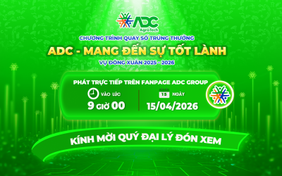 THÔNG BÁO KẾT QUẢ CHƯƠNG TRÌNH QUAY SỐ ADC MANG ĐẾN SỰ TỐT LÀNH VỤ ĐÔNG XUÂN 2025 – 2026