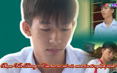 Nghị lực vượt khó của cậu học trò mồ côi Phạm Văn Dương